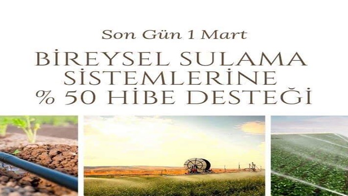 Bireysel Sulama Sistemlerine % 50 Hibe Desteği
