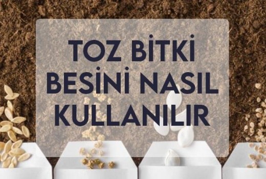 Toz Bitki Besini Nasıl Kullanılır ? Toz Bitki Besini Nasıl Kullanılır ?